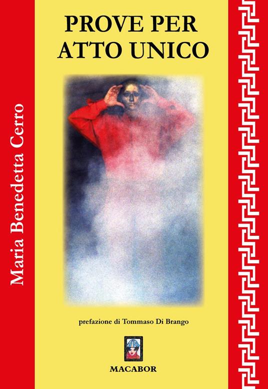 Affioramenti da “Prove per atto unico” di Maria Benedetta Cerro, Macabor&nbsp;2023