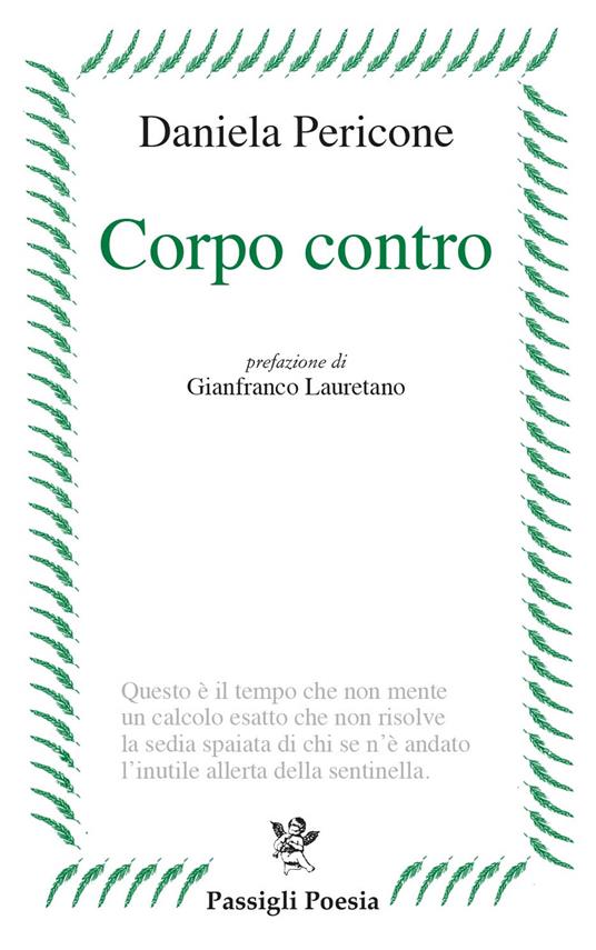 CORPO CONTRO di Daniela Pericone (Passigli&nbsp;Editori)