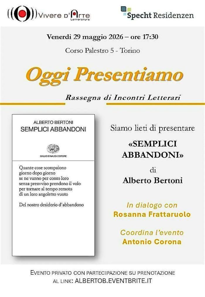 “Semplici abbandoni” di Alberto Bertoni, Einaudi,&nbsp;2026