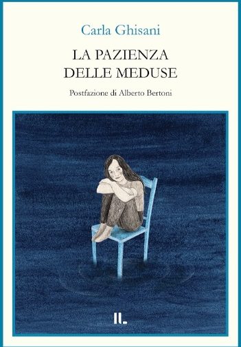 Affioramenti da “La pazienza delle meduse” di Carla Ghisani, Interno Libri,&nbsp;2026